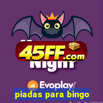 piadas para bingo